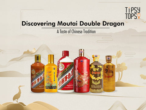 Discovering Moutai Double Dragon: A Taste of Chinese Tradition