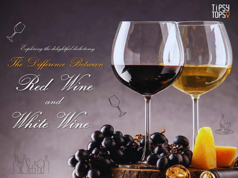 Exploring the Delightful Dichotomy: The Difference Between Red and White Wines
