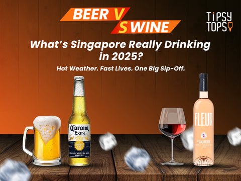 Beer vs Wine Singapore 2025 – Corona Extra beer bottle and glass with Fleur Malbec wine bottle and glass on wooden table, with TipsyTopsy branding.