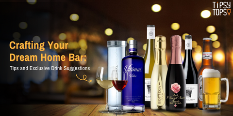 Crafting Your Dream Home Bar: Tips and Exclusive Drink Suggestions